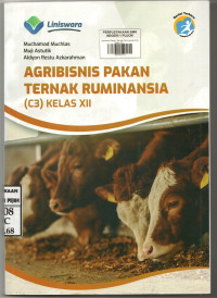 Image of Agribisnis Pakan Ternak Ruminansia (C3) Kelas XII | Kurikulum 2013