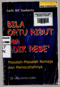 Image of Bila Ortu Ribut dan Adik Rese'