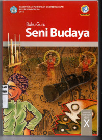 Image of Buku Guru | Seni Budaya | SMA/MA/SMK/MAK Kelas X