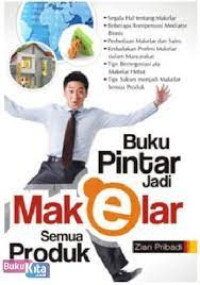 Image of Buku Pintar Jadi Makelar Semua Produk