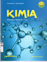 Image of KIMIA | SMK/MAK Kelas X | Bidang Keahlian Teknologi dan Rekayasa