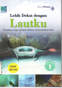 Image of Lebih Dekat dengan Lautku | Volume 1