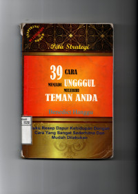 Image of Peta Strategi 39 Cara Menjadi Unggul Melebihi Teman Anda