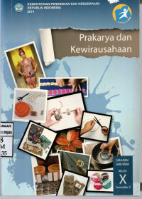 Image of Prakarya dan Kewirausahaan | SMA/MA/SMK/MAK Kelas X Semester 2