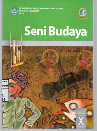 Image of Seni Budaya SMA/MA/SMK/MAK Kelas X Semester 1