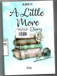 Image of A little more Diary