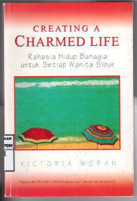 Image of Creating A Charmed Life