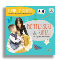 Image of Montessori di rumah: 55 Kegiatan Matematika