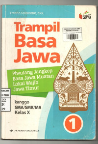 Image of Trampil Basa Jawa 1 | Kanggo SMA/SMK/MA Kelas X